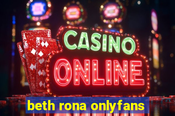 beth rona onlyfans